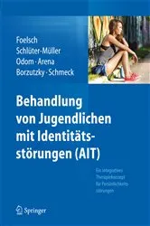 Book cover of Behandlung von Jugendlichen mit Identitätsstörungen (AIT) by Pamela A. Foelsch
