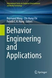 Book cover of Behavior Engineering and Applications by Raymond Wong