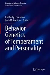 Book cover of Behavior Genetics of Temperament and Personality by Kimberly J. Saudino