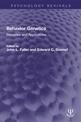 Book cover of Behavior Genetics by John L. Fuller