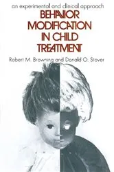 Book cover of Behavior Modification in Child Treatment by Unknown