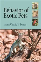 Book cover of Behavior of Exotic Pets by Valarie V. Tynes