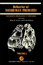 Book cover of Behavior of Nonhuman Primates by Allan M. Schrier