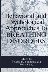Book cover of Behavioral and Psychological Approaches to Breathing Disorders by R. Ley
