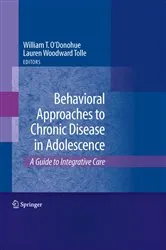 Book cover of Behavioral Approaches to Chronic Disease in Adolescence by Lauren Tolle