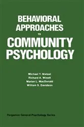 Book cover of Behavioral Approaches to Community Psychology by Michael T. Nietzel