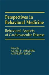 Book cover of Behavioral Aspects of Cardiovascular Disease by Alvin P. Shapiro