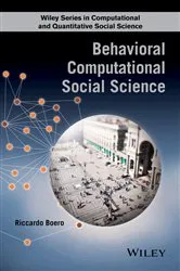 Book cover of Behavioral Computational Social Science by Unknown
