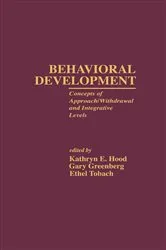 Book cover of Behavioral Development by Kathryn E. Hood