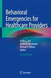 Book cover of Behavioral Emergencies for Healthcare Providers (2nd ed.) by Leslie S. Zun