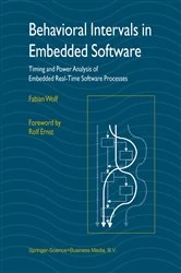 Book cover of Behavioral Intervals in Embedded Software by Fabian Wolf