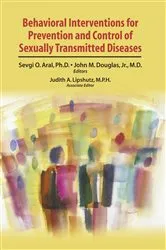 Book cover of Behavioral Interventions for Prevention and Control of Sexually Transmitted Diseases by Judith A. Lipshutz