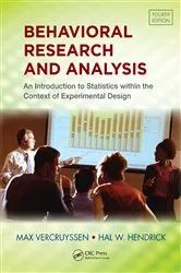 Book cover of Behavioral Research and Analysis (4th ed.) by Max Vercruyssen