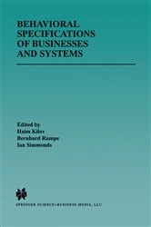 Book cover of Behavioral Specifications of Businesses and Systems by Haim Kilov