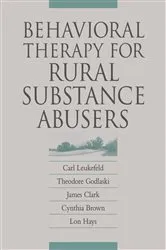 Book cover of Behavioral Therapy for Rural Substance Abusers by Carl Leukefeld