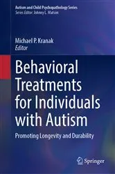 Book cover of Behavioral Treatments for Individuals with Autism by Michael P. Kranak