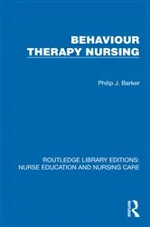 Book cover of Behaviour Therapy Nursing by Philip J. Barker