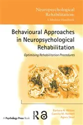 Book cover of Behavioural Approaches in Neuropsychological Rehabilitation by Barbara A. Wilson