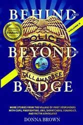 Book cover of Behind and Beyond the Badge - Volume II by Unknown
