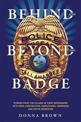 Book cover of Behind and Beyond the Badge by Donna Brown