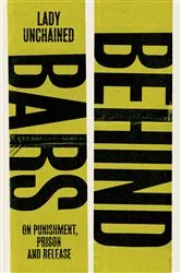 Book cover of Behind Bars by Elaine Gould