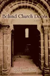 Book cover of Behind Church Doors by Sylvia Brown-Roberts