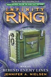 Book cover of Behind Enemy Lines (Infinity Ring, Book 6) by Jennifer A. Nielsen