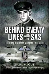 Book cover of Behind Enemy Lines with the SAS by Paul McCue