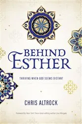 Book cover of Behind Esther by Chris Altrock