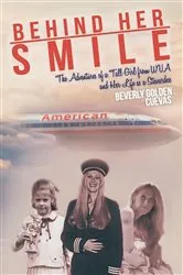 Book cover of Behind Her Smile by Beverly Golden Cuevas