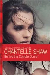 Book cover of Behind the Castello Doors by Chantelle Shaw