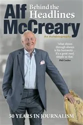 Book cover of Behind the Headlines by Alf McCreary