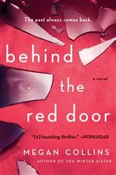 Book cover of Behind the Red Door by Megan Collins