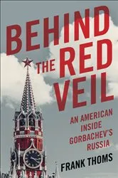 Book cover of Behind the Red Veil by Frank Thoms