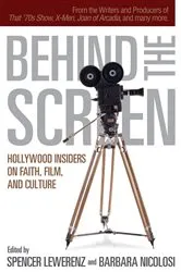 Book cover of Behind the Screen by Spencer Lewerenz