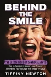 Book cover of Behind the Smile by Doug Meijer