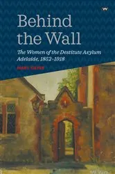 Book cover of Behind the Wall (2nd ed.) by Mary Geyer