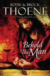 Book cover of Behold the Man by Edisol Dotson