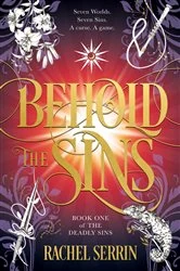 Book cover of Behold the Sins by Rachel Serrin
