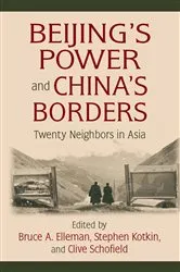 Book cover of Beijing's Power and China's Borders by Bruce Elleman