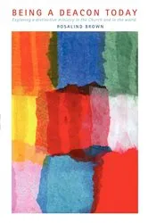 Book cover of Being a Deacon Today by Unknown