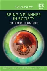 Book cover of Being a Planner in Society by Nicholas Low