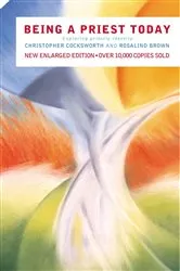 Book cover of Being a Priest Today by Christopher Cocksworth
