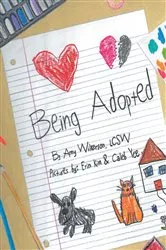 Book cover of Being Adopted by Unknown