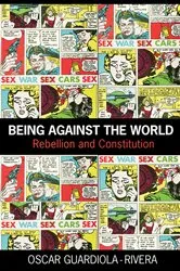 Book cover of Being Against the World by Unknown