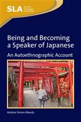 Book cover of Being and Becoming a Speaker of Japanese by Unknown