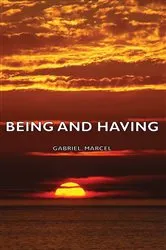Book cover of Being and Having by Unknown