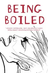 Book cover of Being Boiled by T.R. Scott