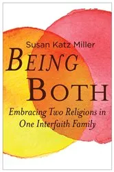 Book cover of Being Both by Susan Katz Miller