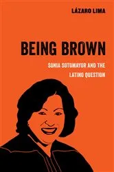Book cover of Being Brown by Lázaro Lima